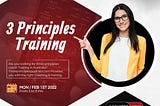 3 Principles Training — Get The Best Training For Learning