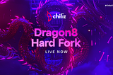 Dragon8 hard fork is now live on the Chiliz Chain with revamped tokenomics