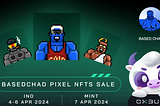 NFT Sale: BASEDChad Pixel NFTs