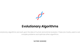 Evolutionary Algorithms: A Journey Through the World of Adaptive Computing