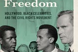 Review: Stars for Freedom: Hollywood, Black Celebrities, and the Civil Rights Movement