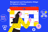 Management and Visualization Widget for Network of Salons