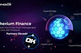 Spherium Finance to Avail HyperBridge For Okcash users to Enhance Interoperability