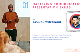 Mastering Communication and Presentation Skills