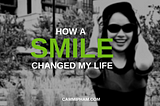 How a Smile Changed My Life