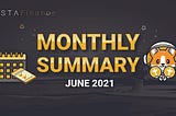 Monthly Summary — June2021🗓