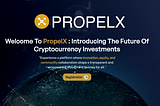 Unlock Limitless Wealth with PropelX: From $15 to $1.6 Million