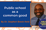 Public School as a common good