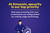 Invest confidently knowing your financial future is shielded by our advanced security protocols.🌐