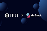IOST x OASIS | First Product — OnBlock Primed for Global Launch