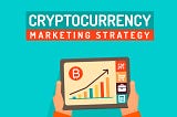 Top 10 Crypto Marketing Strategies to Boost Your Project in 2024