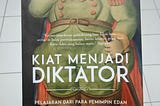 Tak Ada Pilihan Selain Mengacak-acak Diktator