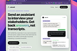 AskWell Sends an Interviewer to Every Stakeholder, and Maps Where They Disagree