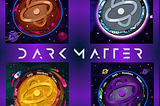 Dark Matter DeFi Members NFT Mint Party and Live Battles