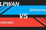 授權頻段 VS 免授權頻段｜三項條件選出最適合的LPWAN