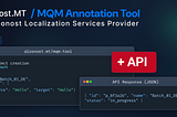 Alconost Announces Public Availability of the MQM Tool API — Automating Project Management for…