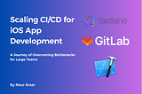 Scaling CI/CD for iOS App Development: A Journey of Overcoming Bottlenecks for Large Teams