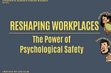 Reshaping Workplaces