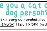 Are you a cat or dog person?