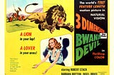 Today in history: February 18 (1953) – The first movie in 3D is released: Bwana Devil