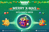 Meeb Master: Merry X-mas with Santa Meeb
