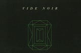 Musical Thesis: “Vide Noir” by Lord Huron