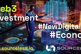 Web3 Investment Basics in the New Digital Economy