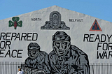 Prepared for Peace, Ready for War: A critical examination of the role of murals in Northern Ireland