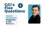 Five Questions with Ranovus CEO Hamid Arabzadeh