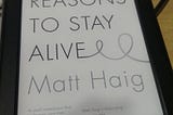 Why ‘Reasons To Stay Alive’ is an important book: 64  quotes from Matt Haig’ memoir