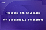 THL Emissions Cut for Sustainable Tokenomics