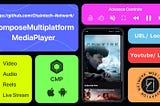 Introducing Compose Multiplatform Media Player: Your Go-To Solution for Seamless Media Playback