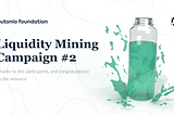 Liquidity Mining Campaign#2 Ends!