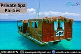 Private Spa Parties