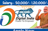 Digital India Corporation Recruitment 2021 : Apply Online for Designer, Developer & Manager…
