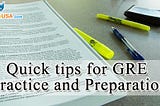 Quick tips for GRE practice and preparation