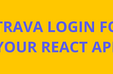 Add Strava OAuth2 Login to Your React App In 15 Minutes