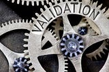 Using Validation to Grow Your Business