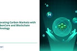 revolutionizing-carbon-markets-with-carboncore-and-blockchain-technology