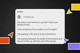Afraid of negative feedback for your design work? Try this instead