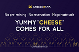 Yield farming of Cheese Bank lending platform officially launched