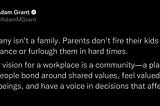 Work is not family.