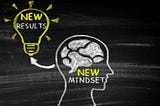 Create The Mindset To Change Your Life