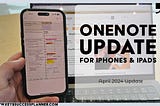 OneNote’s Latest Update for iPhone and iPad Users