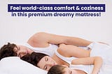 Dream Matt: The Best Mattress Brand in India