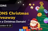 Noël Web3 Domains : EDNS Domains lance une campagne de fin d’année.