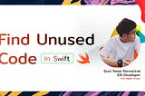 Find to unused code in Swift