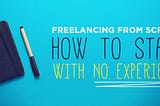 My experiences freelancing (first 30 days)