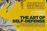 The Art of Self-Defense Review