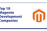 top Magento eCommerce developers India and USA